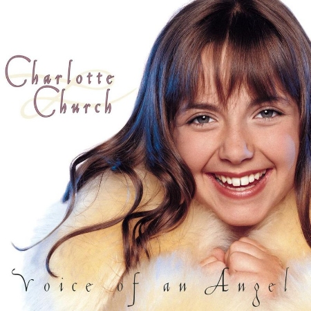 Voice Of An Angel / Charlotte Church