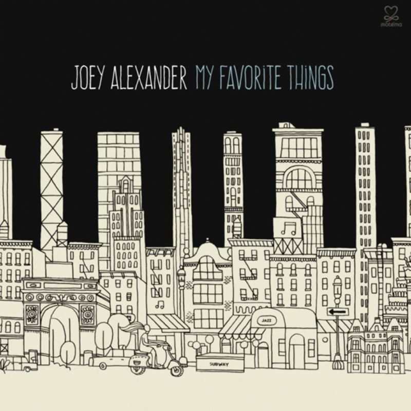 Joey Alexander / My Favorite Things