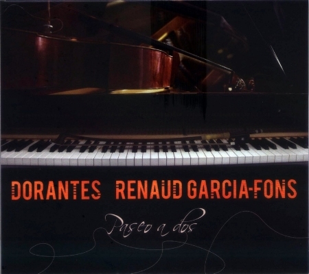 Renaud Garcia-Fons & Dorantes / Paseo A Dos