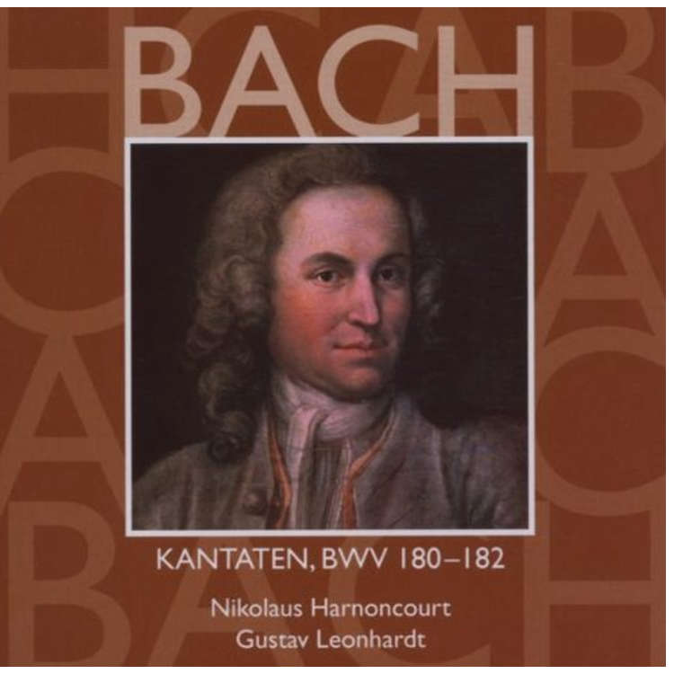 Bach: Sacred Cantatas Vol. 54 BWV Nos. 180 - 182 / Harnoncourt , Leonhardt