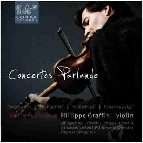 Concertos Parlando~Tchaikovsky violin concerto with Ysaye cadenza / Philippe Graffin