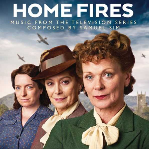 OST / Home Fires - Samuel Sim (Music from the Television Series)
