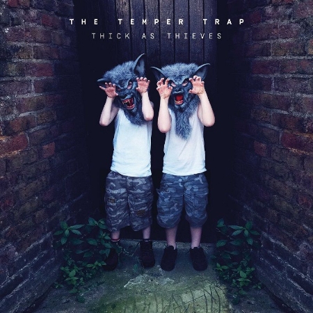 The Temper Trap / Thick As Thieves (Vinyl)