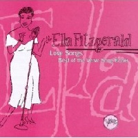 艾拉．費玆潔拉 / 艾拉的抒情歌3(Ella Fitzgerald / Love Songs - The Best of the Song Books)