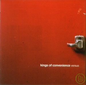 Kings Of Convenience / Versus
