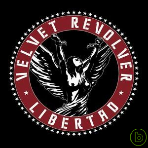 絲絨左輪 / 自由心證 Velvet Revolver / Libertad