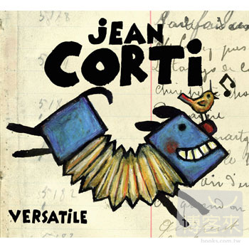 尚‧柯帝 / 多采多姿 Jean Corti / Versatile