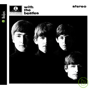 披頭四 / 與披頭同行【2009全新錄製+影音】 The Beatles / With The Beatles (2009 Remaster)