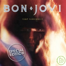 邦喬飛 / 華氏7800度【2010紀念盤】 Bon Jovi / 7800° Fahrenheit [Special Edition]