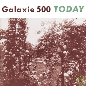 Galaxie 500 / Today (2CD)
