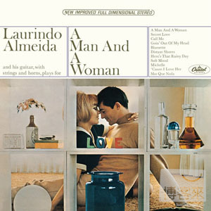 艾梅達 / 男&女 Laurindo Almeida / A Man And A Woman