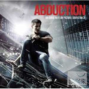 電影原聲帶 / 在劫難逃 OST / Original Motion Picture Soundtrack / Abduction