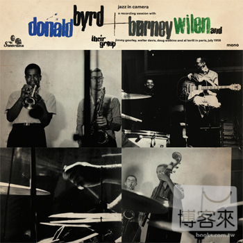 唐伯德 + 巴尼威倫 / 爵士樂電影配樂 (LP黑膠唱片) Donald Byrd + Barney Wilen / Jazz In Camera LP