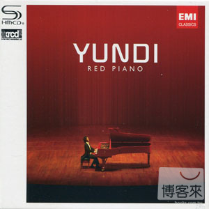 李雲迪 / 紅色鋼琴 (XRCD2+SHMCD) YUNDI / RED PIANO (XRCD2+SHMCD)