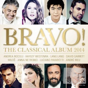 選輯 / 白金天碟2014【雙CD精選】 V.A. / Bravo! The Classical Album 2014 (2CD)