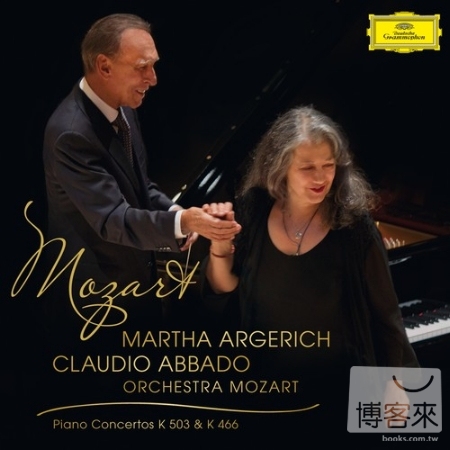 Mozart : Piano Concertos No. 25 & 20 / Martha Argerich, Claudio Abbado, Orchestra Mozart