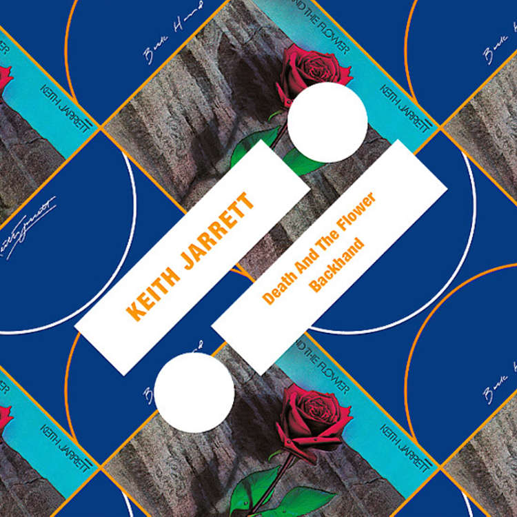 Keith Jarrett / Death and the Flower& Backhand