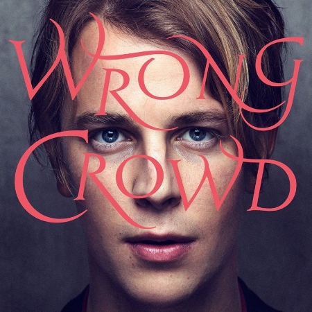 Tom Odell / Wrong Crowd