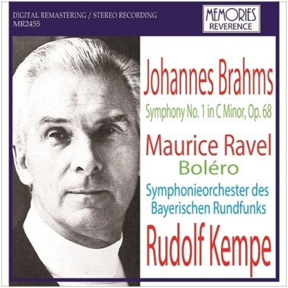Kempe conducts Brahms symphony No.1 and Ravel Bolero / Rudolf Kempe