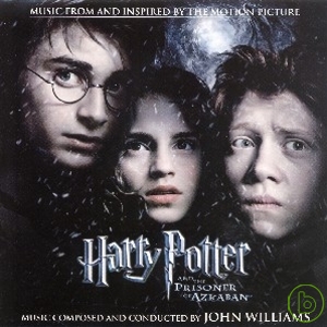 電影原聲帶 / 哈利波特 - 阿茲卡班的逃犯 O.S.T. / Harry Potter And The Prisoner Of Azkaban - John Williams