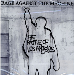 討伐體制樂團 / 洛城之役 Rage Against the Machine / The Battle of Los Angeles