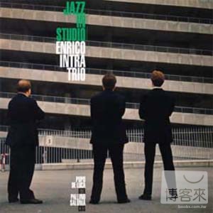 恩雷哥英特拉三重奏 / 錄音室爵士樂 Enrico Intra Trio / Jazz In Studio