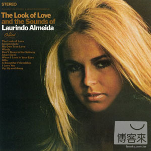 艾梅達 / 愛的容貌 Laurindo Almeida / The Look Of Love