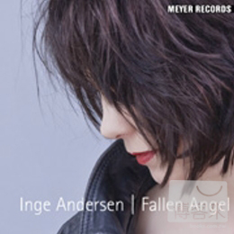 茵琪安德森 / 墜落天使 Inge Andersen / Fallen Angel