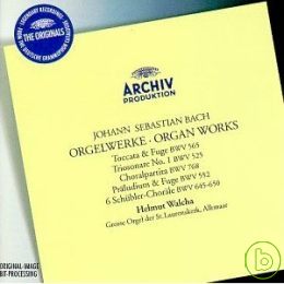 巴哈：管風琴作品輯 / 瓦爾沙 (管風琴) Bach: Organ Works / Helmut Walcha, Organ