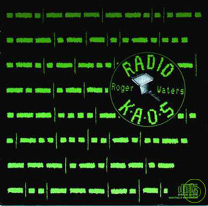 羅傑瓦特 / KAOS電台 Roger Waters / Radio K.A.O.S.