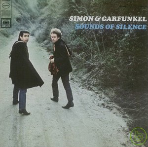 賽門與葛芬柯 / 沉默之聲 Simon & Garfunkel / Sounds of Silence [Bonus Tracks]