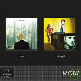 Moby / Hotel + Last Night【2CD】