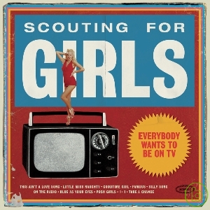 女童軍手冊 / 全民大明星 Scouting For Girls / Everybody Wants To Be On TV