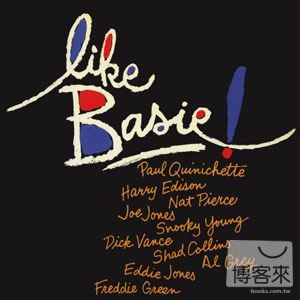 保羅昆尼雪 / 貝西再世！ Paul Quinichette / Like Basie