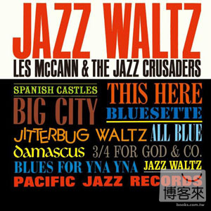 爵士十字軍樂團 / 爵士華爾滋 Les McCann & The Jazz Crusaders / Jazz Waltz