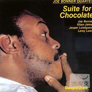 喬波諾爾/ 巧克力組曲 Joe Bonner / Suite For Chocolate