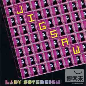 女暴君 / 拼圖 Lady Sovereign / Jigsaw