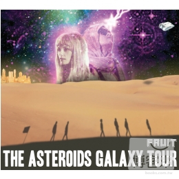 行星銀河之旅 / 奇異果實(台灣特別版) The Asteroids Galaxy Tour / Fruit