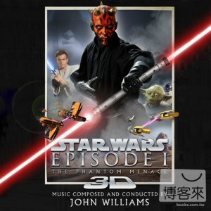 電影原聲帶 / 星際大戰首部曲:威脅潛伏3D版 - 約翰‧威廉斯(O.S.T / Star Wars: Episode Ι－The Phantom menace 3D - John Williams)