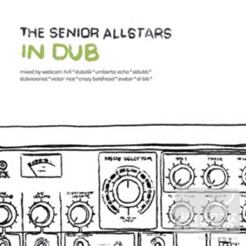 資深明星樂團 / 雷鬼 The Senior All Stars / In DUB