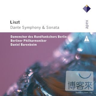 巴倫波因(指揮、鋼琴)柏林愛樂交響樂團 / 李斯特：但丁交響曲與但丁奏鳴曲 DANIEL BARENBOIM AND BERLINER PHILHARMONIKER / LISZT : DANTE SYMPHONY & PIANO SONATA