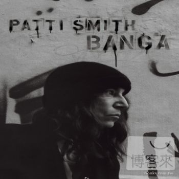 Patti Smith / Banga (Special Edition)