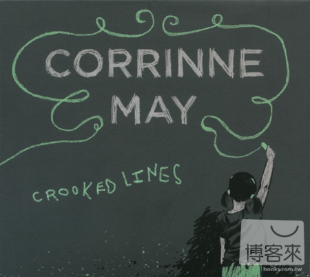 Corrinne May / 手繪美夢 Corrinne May / Crooked Lines