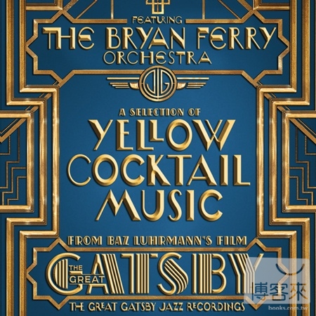 布萊恩費瑞管弦樂團 / 大亨小傳 正宗爵士復刻版(The Bryan Ferry Orchestra / The Great Gatsby - The Jazz Recordings Feat. Th