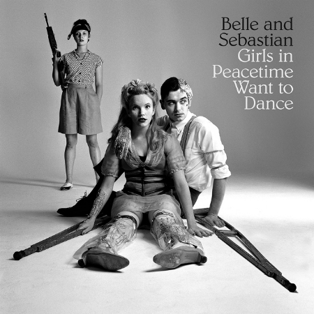 貝兒與賽巴斯汀樂團 / 太平盛世的女孩愛跳舞(Belle & Sebastian / Girls In Peacetime Want To Dance)