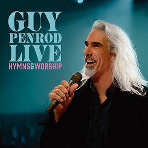 Guy Penrod / LIVE Hymns & Worship