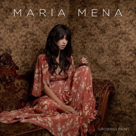 Maria Mena / Growing Pains