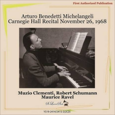 Michelangeli Carnegie Hall Recital 1968 (2CD)
