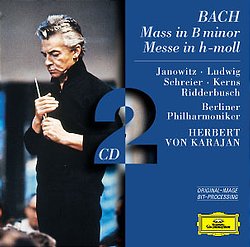 巴哈：B小調彌撒 / 卡拉揚指揮柏林愛樂、雅諾薇茲 Bach: Mass in B minor / Herbert von Karajan & Berliner Philharmoniker