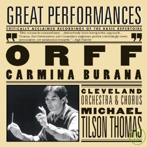 奧福:布蘭詩歌 / 麥可．提爾森．湯瑪斯(指揮) 倫敦交響樂團/克里夫蘭管弦 Orff:Carmina Burana / Michael Tilson Thomas,The Cleveland Orchestra,London Symphony Orchestra